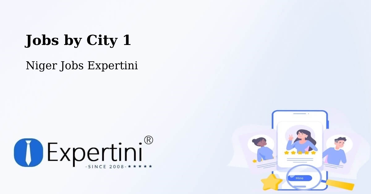 City Jobs in Niger - Expertini