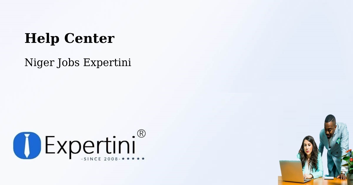 Help Center – Arlit - Niger Jobs Expertini