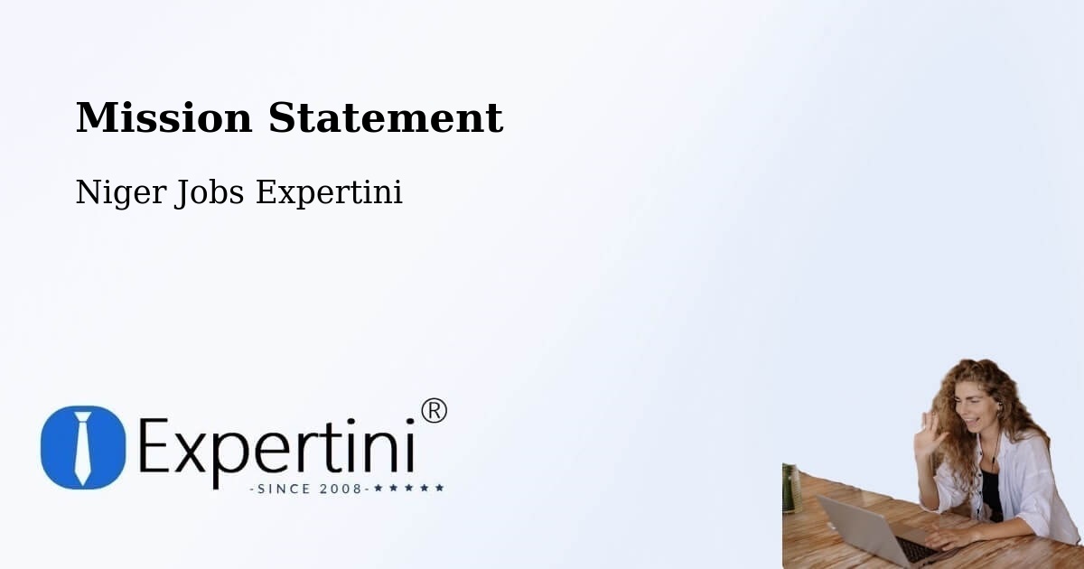 Corporate Mission – Arlit - Niger Jobs Expertini