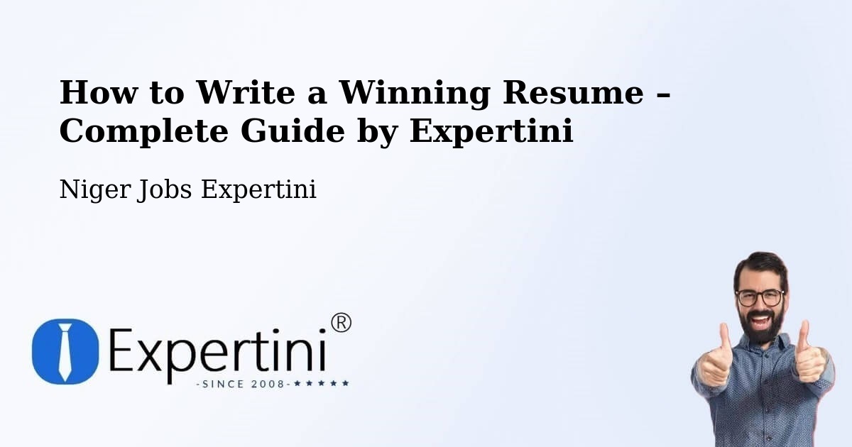 Resume Writing Guide for Job Seekers – Arlit - Arlit, Niger Jobs Expertini